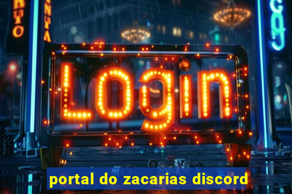 portal do zacarias discord